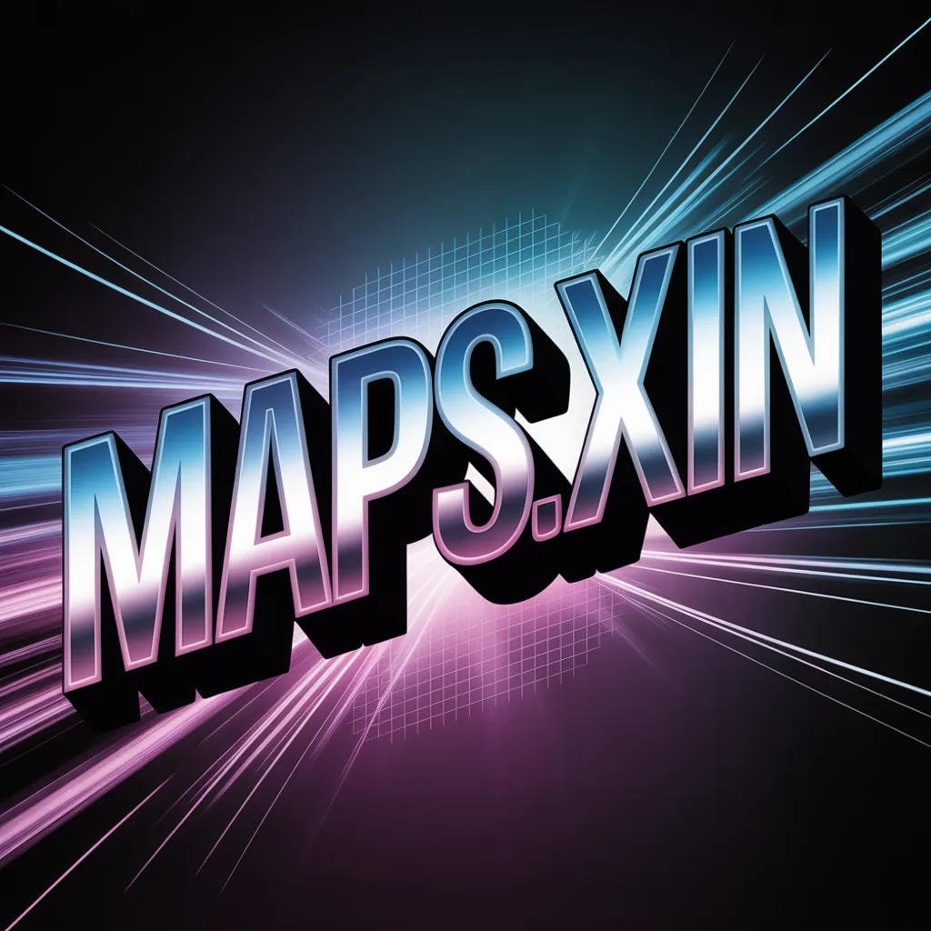 Maps.xin Sites
